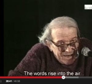 Deleuze giving a lecture "the words rise into air